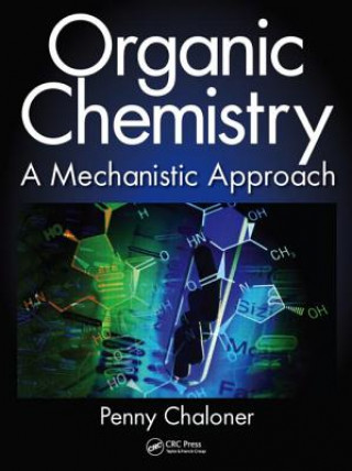 Kniha Organic Chemistry Penny Chaloner