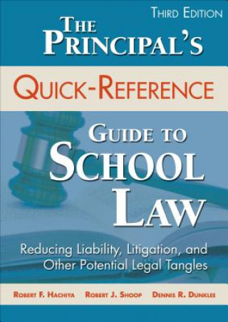 Kniha Principal's Quick-Reference Guide to School Law Dennis R. Dunklee