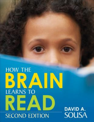 Livre How the Brain Learns to Read David A. Sousa