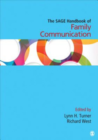 Könyv SAGE Handbook of Family Communication Lynn H. Turner
