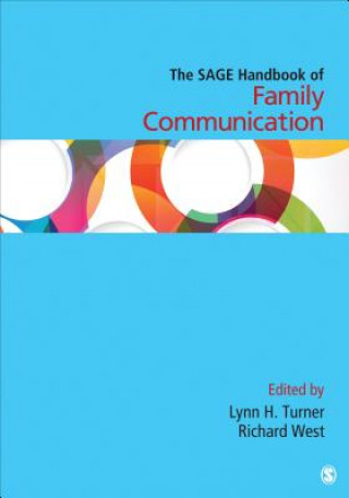 Książka SAGE Handbook of Family Communication Lynn H. Turner