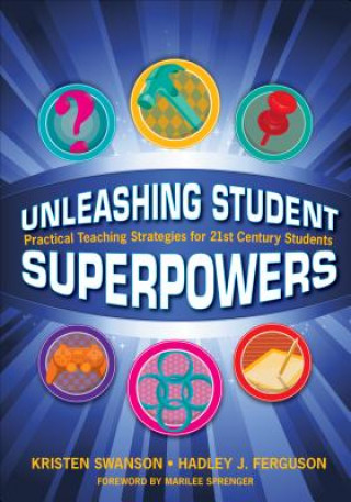 Книга Unleashing Student Superpowers Hadley J. Ferguson