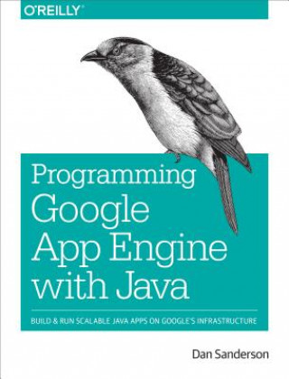 Książka Programming Google App Engine with Java Dan Sanderson