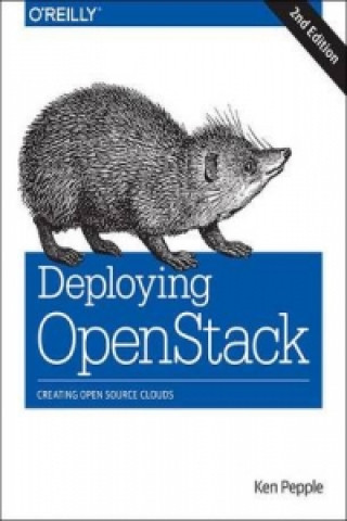 Knjiga Deploying OpenStack Ken Pepple