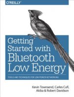 Carte Getting Started with Bluetooth Low Energy Charles Cufi