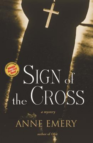 Kniha Sign Of The Cross Anne Emery