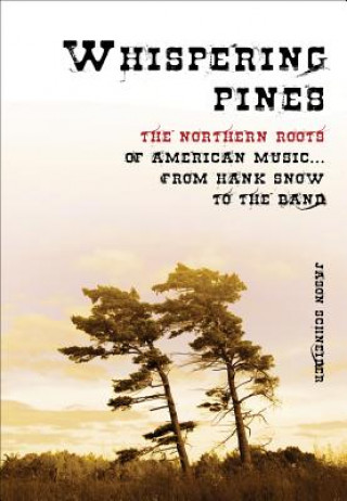 Kniha Whispering Pines Jason Schneider