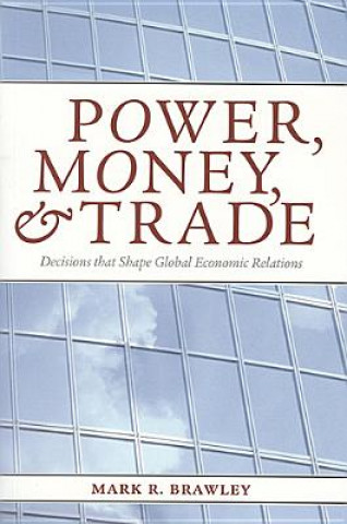 Книга Power, Money, and Trade Mark R. Brawley