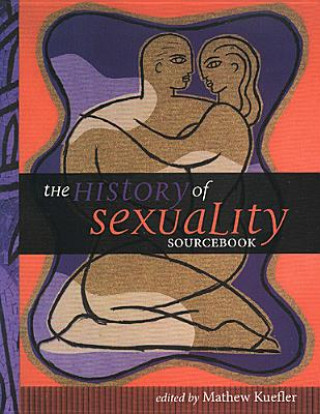 Könyv History of Sexuality Sourcebook 