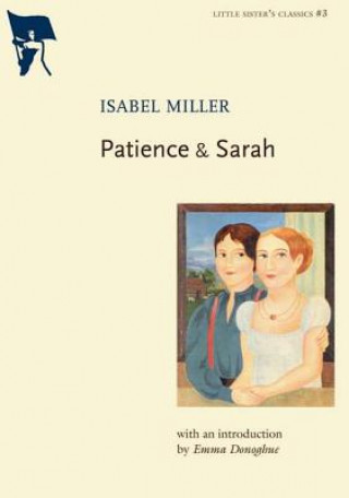 Kniha Patience And Sarah Isabel Miller