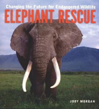 Boek Elephant Rescue Judy Morgan