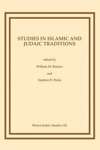 Carte Studies in Islamic and Judaic Traditions William M. Brinner