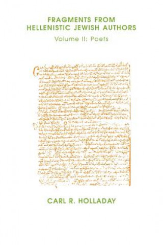 Carte Fragments from Hellenistic Jewish Authors C. Holladay