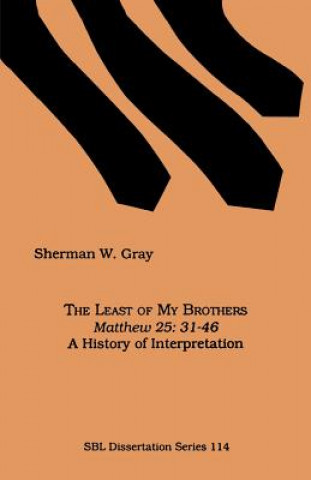 Buch Least of My Brothers Sherman W. Gray