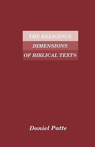 Książka Religious Dimensions of Biblical Texts Daniel Patte