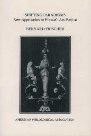 Knjiga Shifting Paradigms Bernard D. Frischer