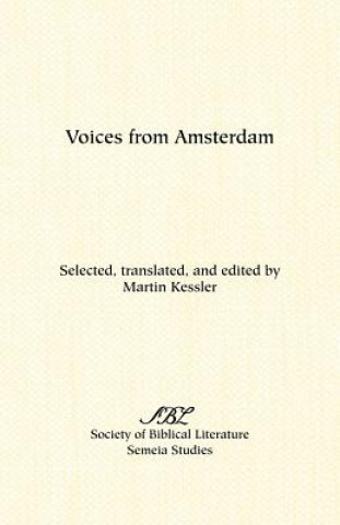 Livre Voices from Amsterdam Martin Kessler