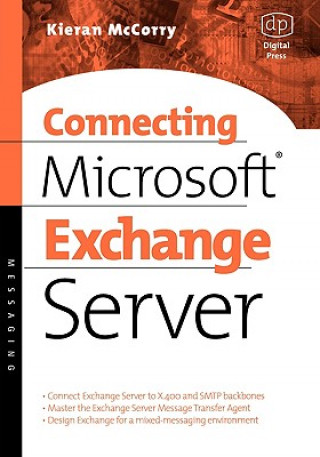 Kniha Connecting Microsoft Exchange Server Kieran McCorry