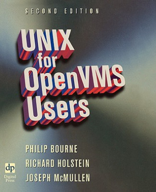 Kniha UNIX for OpenVMS Users Richard Holstein
