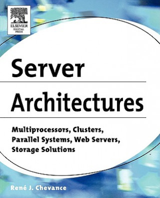 Könyv Server Architectures Rene J. Chevance