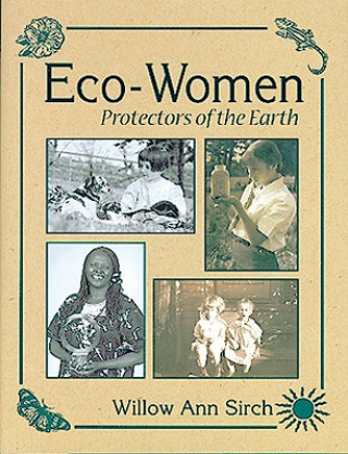 Książka Eco-Women (PB) Willow Ann Sirch