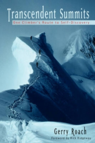 Buch Transcendent Summits Gerry Roach
