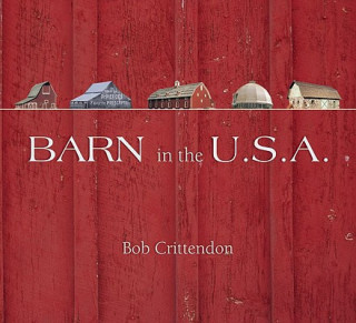 Kniha Barn in the U.S.A. Robert Crittendon