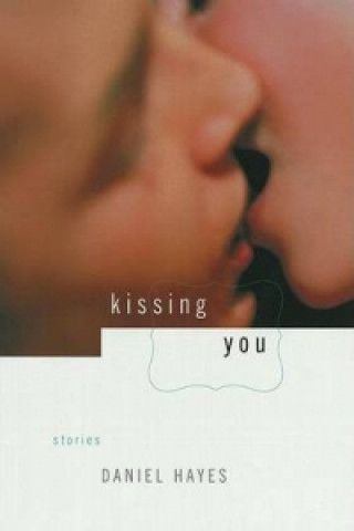Kniha Kissing You Daniel Hayes