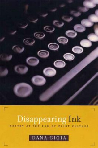 Book Disappearing Ink Dana Gioia