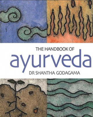 Carte Handbook of Ayurveda Shantha Godagama