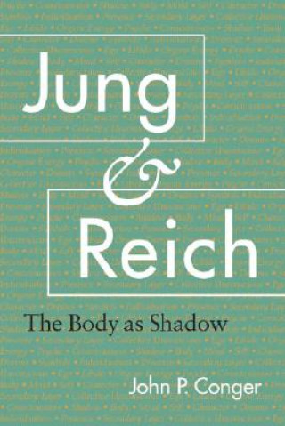 Kniha Jung and Reich John P. Conger