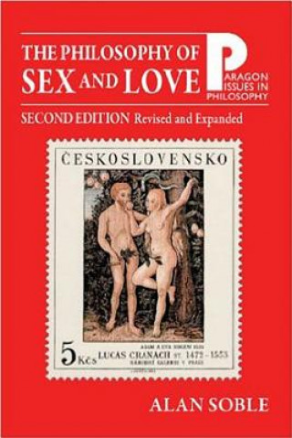 Книга Philosophy of Sex and Love Alan Soble