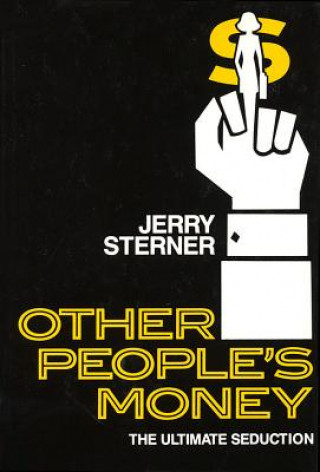 Book Other People's Money Jerry Sterner