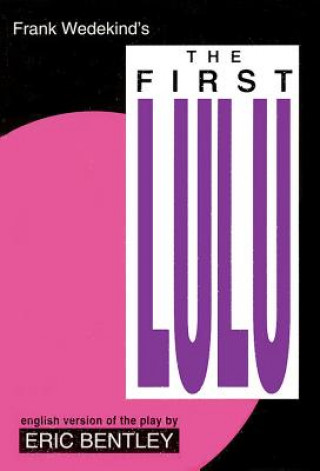 Kniha First Lulu Frank Wedekind