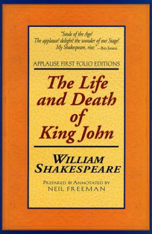 Knjiga Life and Death of King John William Shakespeare