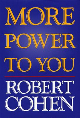 Kniha More Power to You Robert Cohen