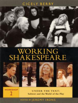 Digital Working Shakespeare Collection Cicely Berry