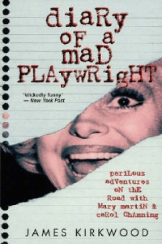Książka Diary of a Mad Playwright James Kirkwood