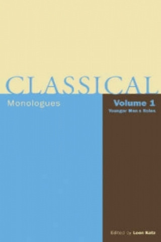 Книга Classical Monologues Leon Katz