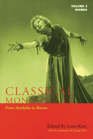 Kniha Classical Monologues Leon Katz