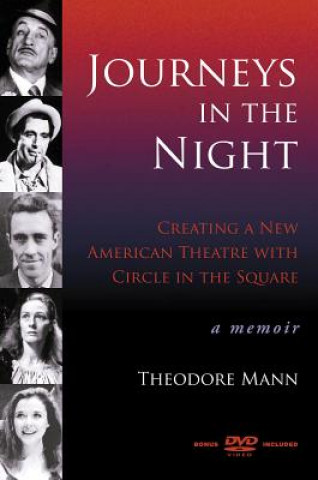 Könyv American Theatre Revolution Theodore Mann