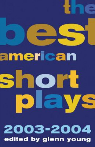 Könyv Best American Short Plays Glenn Young