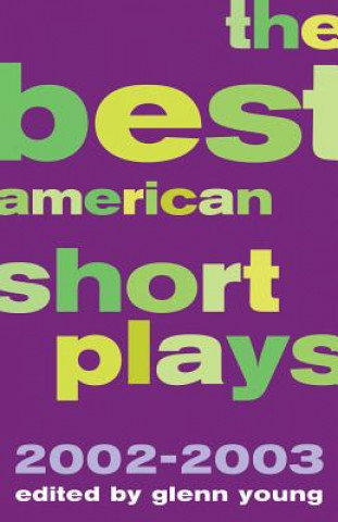 Carte Best American Short Plays 2002-2003 Glenn Young