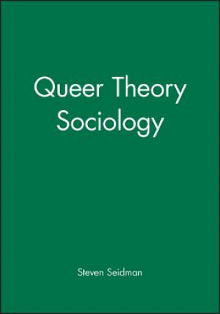 Book Queer Theory/Sociology Steven Seidman