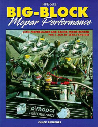 Libro Big Block Mopar Performance Hp1302 Chuck Senatore