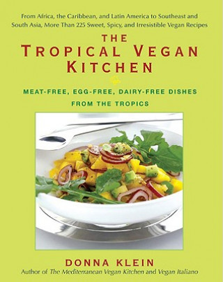 Kniha Tropical Vegan Kitchen Donna Klein