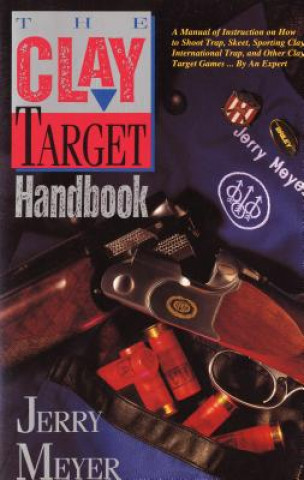 Buch Clay Target Handbook Jerry Meyer