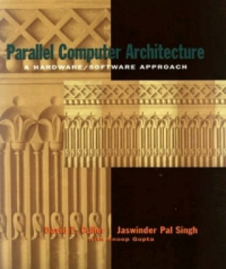 Kniha Parallel Computer Architecture David Culler