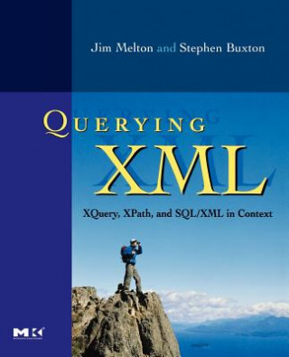 Kniha Querying XML Melton