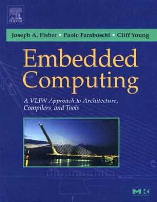 Kniha Embedded Computing Joseph A. Fisher